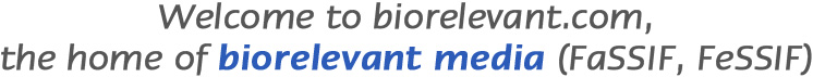 The home of biorelevant media (FaSSIF, FeSSIF)